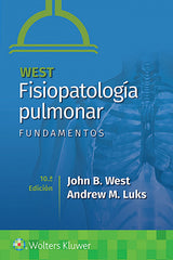 WEST Fisiopatología Pulmonar. Fundamentos