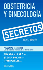 Secretos Obstetricia y Ginecología. Preguntas Esenciales Los 100 secretos Principales