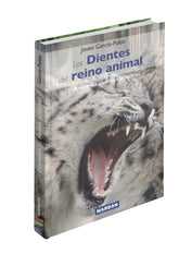 Los dientes del del Reino animal