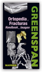 Greenspan Ortopedia y Fracturas Handbook en Imagen