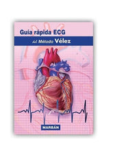 Guía rápida ECG del Método Vélez