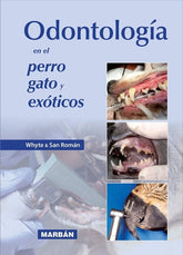 Whyte & San Román - Odontología en el perro, gato y exóticos