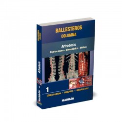 Ballesteros - Columna Tomo 1: Artrodesis