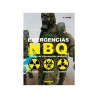 Cique / Pautas de intervención sanitaria - Emergencias NBQ . Nuclear Biológico Químico