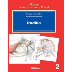 Bauer / Rodilla - Cirugía Ortopédica. Vol 2 