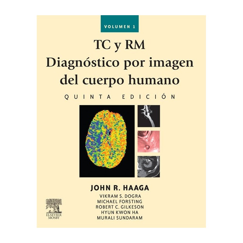 Haaga - TC y RM Diagnóstico por imagen del cuerpo humano, 2 Vol, 5ª Ed.