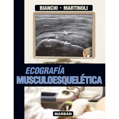 Bianchi & Martinoli - Ecografía Musculoesquelética