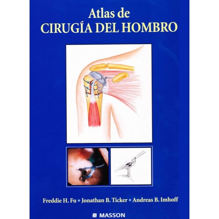 Freddie Fu - Atlas de Cirugía del Hombro