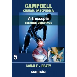 Artroscopia, Lesiones Deportivas - Campbell Cirugía Ortopédica. Tomo 5