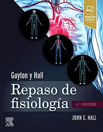 REPASO de FISIOLOGIA - GUYTON y HALL