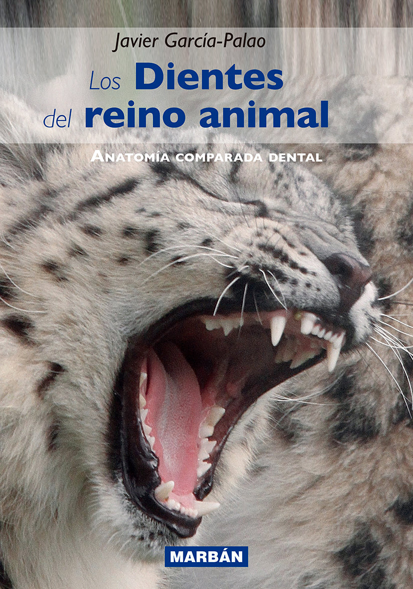 Los Dientes del Reino Animal