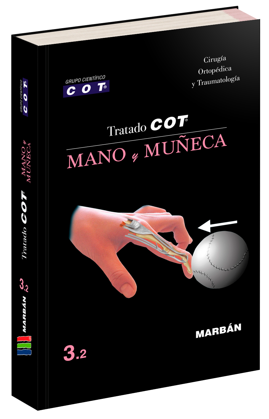 Tratado COT - 3.2 Mano y Muñeca. COT Grupo Científico