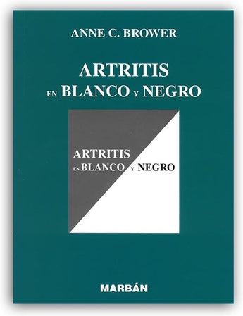 Artritis en Blanco y Negro