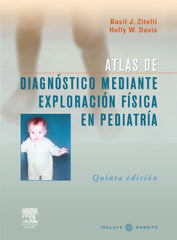 Atlas de Diagnóstico Mediante Exploración Física en Pediatría