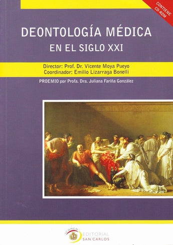 Deontología Médica en el Siglo XXI