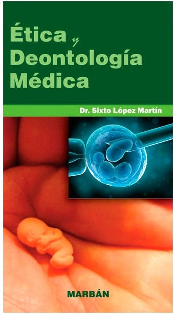 Ética y Deontología Médica