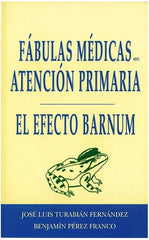 Fábulas Médicas: El Efecto Barnum