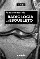 Fundamentos de Radiología del Esqueleto