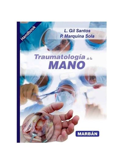 Traumatología de la mano -  Handbook