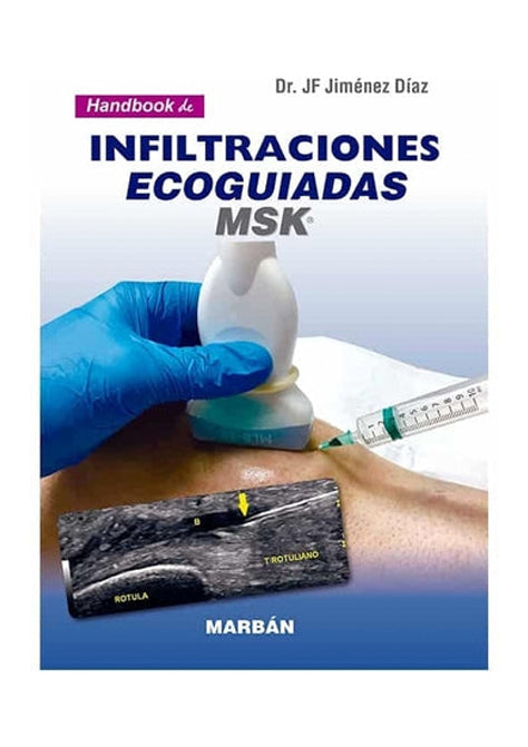 Infiltraciones Ecoguiadas MSK - Handbook
