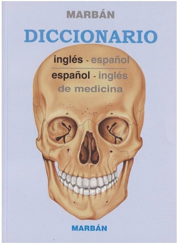 Diccionario Inglés/Español - Español/Inglés de Medicina