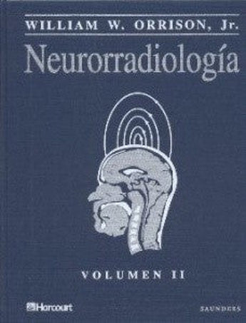 NEURORRADIOLOGIA 2 vols. - Orrison