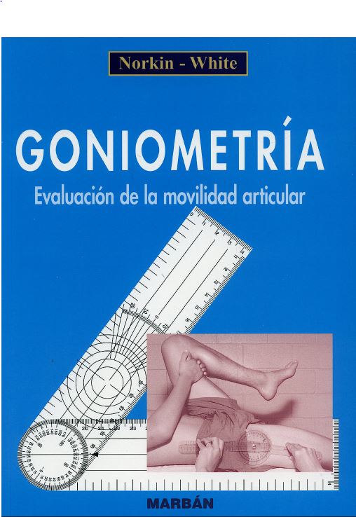 Goniometría. Evaluación de la movilidad articular