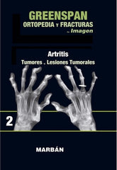 Greenspan - Ortopedia y Fracturas. Vol 2