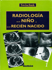 Radiología en el niño y en el recién nacido 2 Vol.