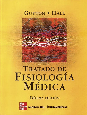 Tratado de Fisiología Médica